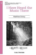 I Have Heard the Music There 