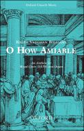O how amiable 