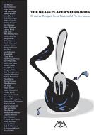 The Brass Player's Cookbook 