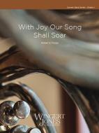 With Joy Our Song Shall Soar 