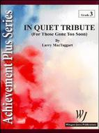 In Quiet Tribute Standard