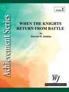 When The Knights Return From Battle Standard