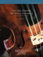 2 Sea Shanties for String Orchestra 