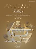 Flexible Favorites for Winds: Wedding - Piano Accompaniment Standard