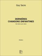 Dernières Chansons Enfantines 
