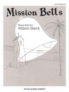 Mission Bells Later Elementary Piano Solo 