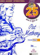 25 plans dans le style de... Pat Metheny 