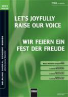 Wir feiern ein Fest der Freude 
