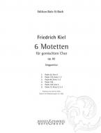 Six Motets Op. 82 