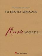 To Gently Serenade Download