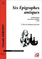 Six Épigraphes antiques, 2. Pour un tombeau sans nom 