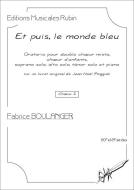 Et puis, le monde bleu 