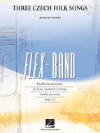 Three Czech Folk Songs 