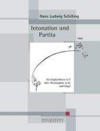 Intonation and Partita 
