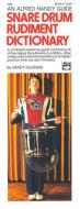Snare Drum Rudiment Dictionary 