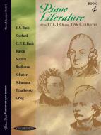 Piano Literature Of The 17th, 18th And 19th Centuries, Book 4 