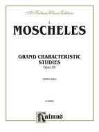 Grand Characteristic Studies, Op. 95 Standard