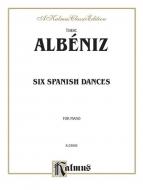 Six Spanish Dances Standard