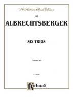 6 Trios for Organ Standard