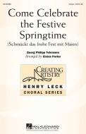 Come Celebrate The Festive Springtime Download