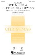 We Need A Little Christmas From Mame Download