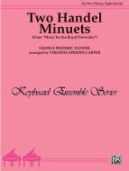 Two Handel Minuets 