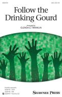 Follow The Drinking Gourd Download