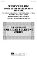 Westward Ho! Songs Of The American West 