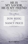 He Is My Savior, He Is My Friend Download