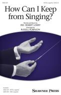 How Can I Keep from Singing? Download