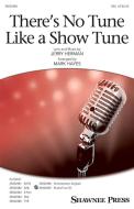 There's No Tune Like a Show Tune Download