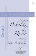 Behold The River Download