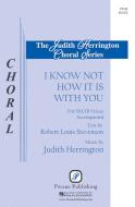 I Know Not How It Is With You Download