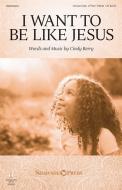 I Want to Be Like Jesus Download