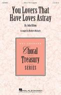 You Lovers That Have Loves Astray Download