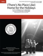 (There's No Place Like) Home for the Holidays 