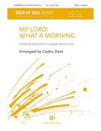 My Lord! What A Morning Standard