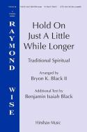 Hold On Just A Little While Longer Standard