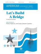 Let's Build A Bridge Standard