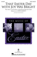 That Easter Day with Joy Was Bright Download