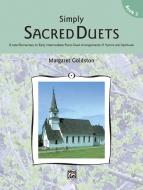 Simply Sacred Duets, Book 2 