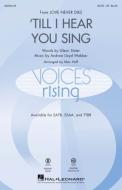 til I Hear You Sing 