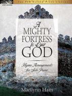 A Mighty Fortress Is Our God 