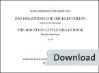 The Holstein Little Organ Book op. 32 