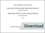 The Holstein Little Organ Book op. 32 