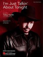 I'm Just Talkin' About Tonight 