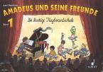 Amadeus und seine Freunde 1 