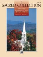 A Sacred Collection, Book 1 