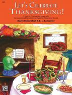 Let's Celebrate Thanksgiving! 