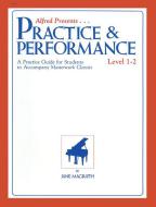 Masterwork Practice & Performance, Level 1-2 